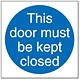 Door Must be Shut