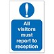 Visitors Report to reception