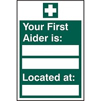 B-Safe Your First Aider Is Located At Sign, 200x300mm, PVC, Pack of 5