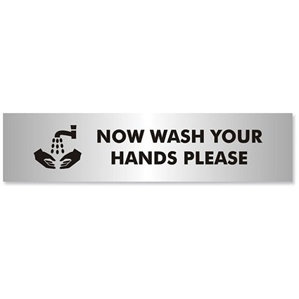 Wash Hands Sign Brushed Aluminium Acrylic 190x45mm