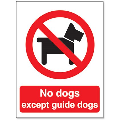 Stewart Superior No Dogs Except Guide Dogs Sign - 150x200mm