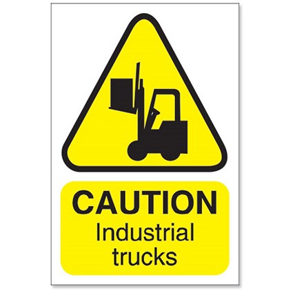 Stewart Superior Caution Industrial Trucks Sign Outdoor Use W200xH300mm Foamboard