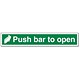 Stewart Superior Safe Condition and Fire Equipment Sign Push Bar to Open W600xH100mm Ref NS011