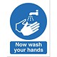 Stewart Superior PVC Access Prohibition And General Signs - Now Wash Your Hands Please 200x150mm