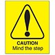 Stewart Superior Caution Mind The Step Self Adhesive Sign Ref W031PVC