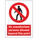 Stewart Superior No Unauth P-Sons Beyond Point Self Adhesive Sign Ref P099PVC