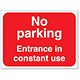Stewart Superior Outdoor No Parkng Entrance In Use Sign Foamboard Ref FB041