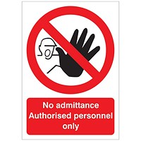 5 Star No Admittance Authorised Personnel Only Vinyl A5
