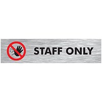 5 Star Staff Only Sign Anodised Aluminium 45x190mm