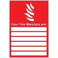 Safety Sign Your Fire Marshals A4 PVC
