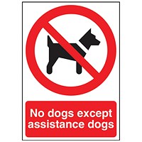 No Dogs Except Guide And Assistance Dogs Sign, Self Adhesive, 150x200mm, White/Red No Dogs Except Guide And Assistance Dogs Sign, Self Adhesive, 150x200mm, White/Red
