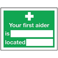 Safety Sign Your First Aider Is, 150x200mm, Self Adhesive