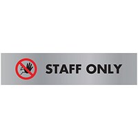 Stewart Superior Seco Brushed Aluminium Effect Staff Only Acrylic Sign, 190x45mm, Red and Black on Silver