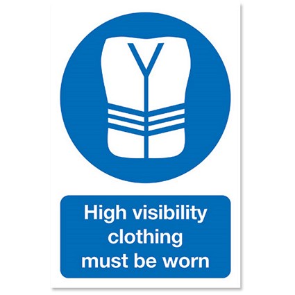 Stewart Superior High Visibility Clothing Sign Outdoor Use W200xH300mm Foamboard