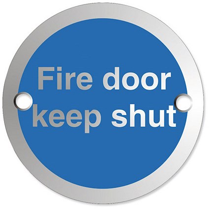 Stewart Superior Circular Fire Door Keep Shut Sign Satin Anodised Alu 72mmDia Self-adhesive
