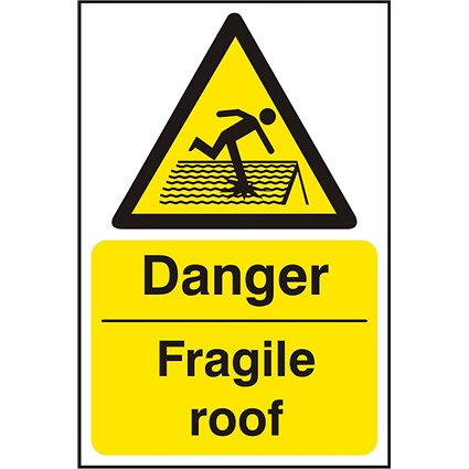 B-Safe Danger Fragile Roof Sign, 200x300mm, PVC, Pack of 5