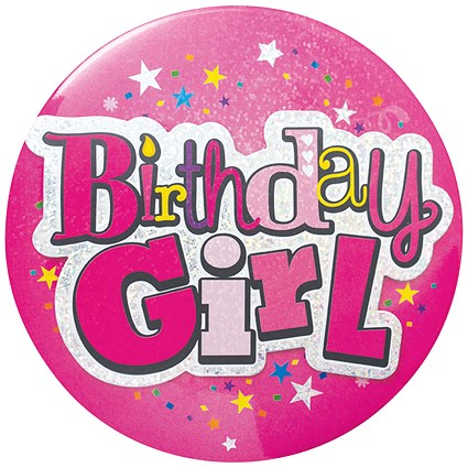 Birthday Girl Giant Badge (Pack of 6)