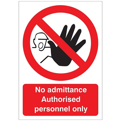 5 Star No Admittance Authorised Personnel Only Sign Plas A5