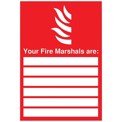 Safety Sign Your Fire Marshals, A4, PVC