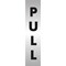 Stewart Superior Pull Sign Brushed Aluminium Acrylic W45xH190mm Self-adhesive