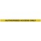 5 Star WallPro 400 Barrier Ylw + Authorised Access Ylw/Blk 4.6m