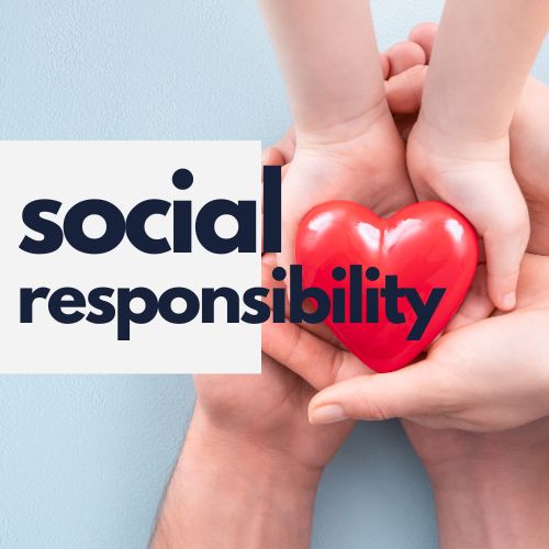 Social responsibility
